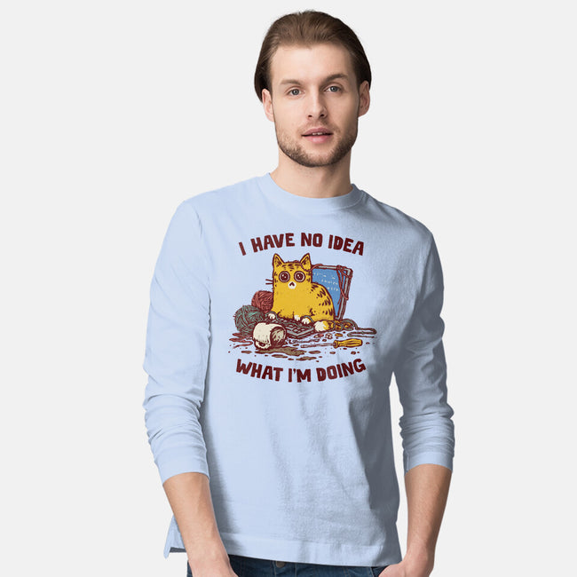 I Have No Idea What I Am Doing-Mens-Long Sleeved-Tee-kg07
