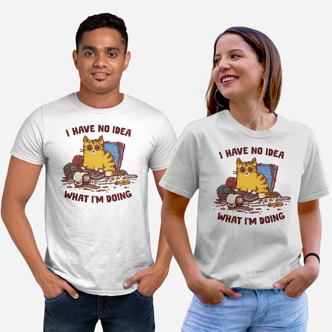 I Have No Idea What I Am Doing-Unisex-Basic-Tee-kg07