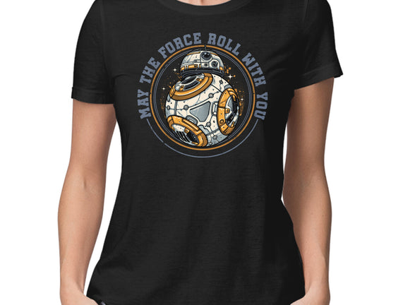 May The Force Roll With You