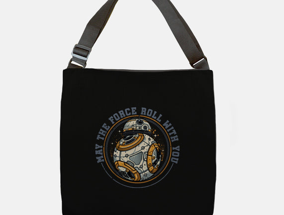 May The Force Roll With You
