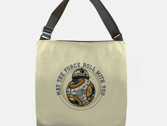 May The Force Roll With You