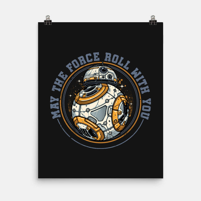 May The Force Roll With You-None-Matte-Poster-glitchygorilla