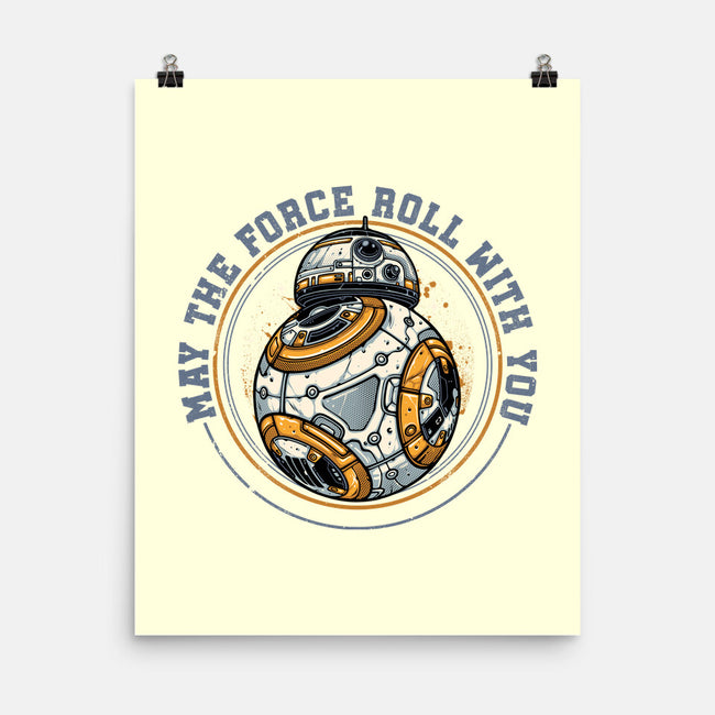 May The Force Roll With You-None-Matte-Poster-glitchygorilla