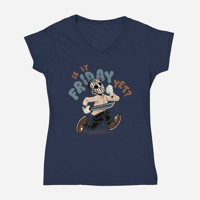 Is It Slasher Friday Yet-Womens-V-Neck-Tee-glitchygorilla