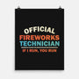 Official Fireworks Technician-None-Matte-Poster-kg07