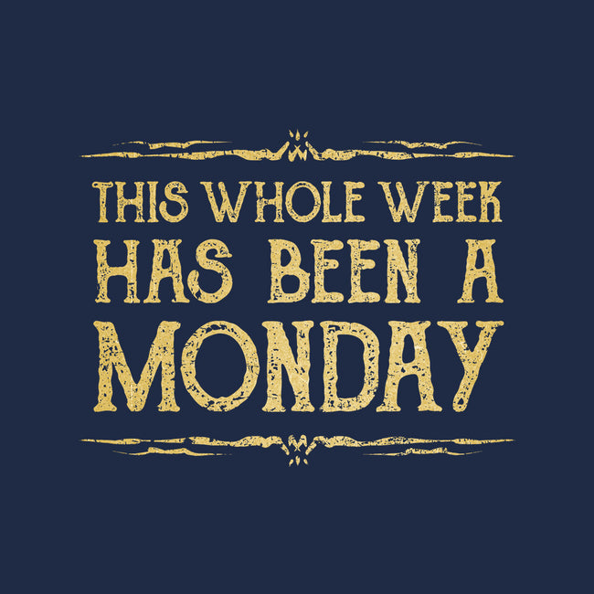 This Week Has Been A Monday-Mens-Basic-Tee-kg07
