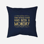 This Week Has Been A Monday-None-Removable Cover w Insert-Throw Pillow-kg07