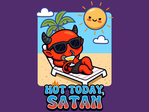 Hot Today Satan