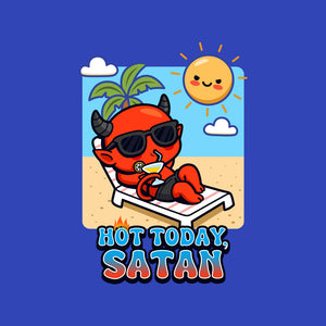 Hot Today Satan