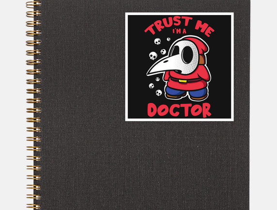I'm A Doctor