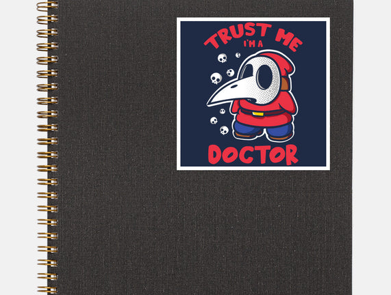 I'm A Doctor