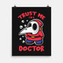 I'm A Doctor-None-Matte-Poster-turborat14