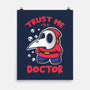 I'm A Doctor-None-Matte-Poster-turborat14