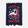 I'm A Doctor-None-Polyester-Shower Curtain-turborat14