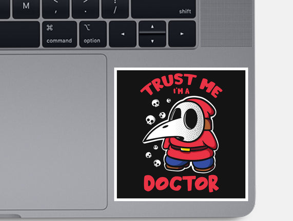 I'm A Doctor