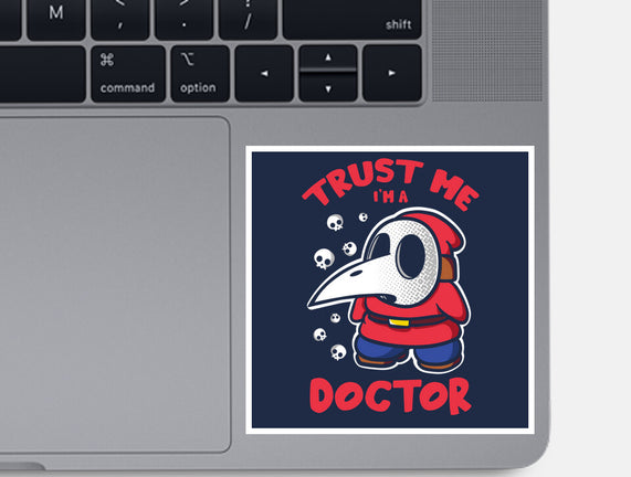 I'm A Doctor