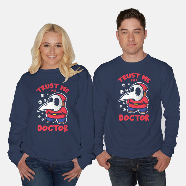 I'm A Doctor-Unisex-Crew Neck-Sweatshirt-turborat14