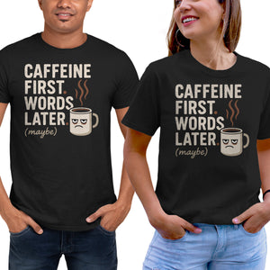 Caffeine First Words Later