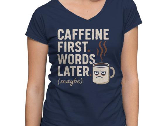 Caffeine First Words Later