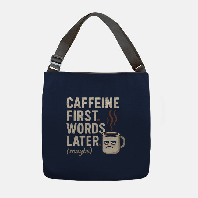 Caffeine First Words Later-None-Adjustable Tote-Bag-Popnotic