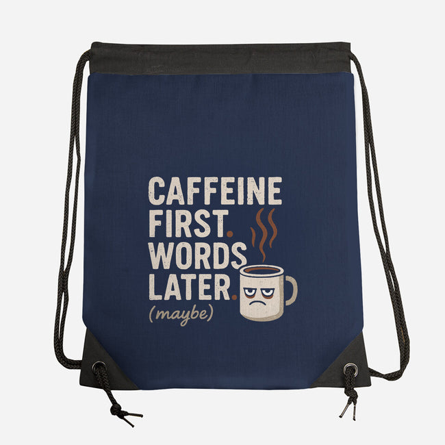 Caffeine First Words Later-None-Drawstring-Bag-Popnotic