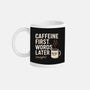 Caffeine First Words Later-None-Mug-Drinkware-Popnotic