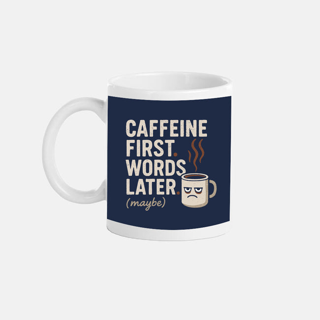 Caffeine First Words Later-None-Mug-Drinkware-Popnotic