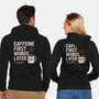Caffeine First Words Later-Unisex-Zip-Up-Sweatshirt-Popnotic