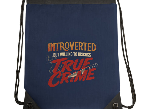 Willing To Discuss True Crime