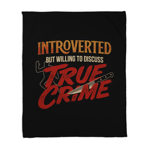 Willing To Discuss True Crime