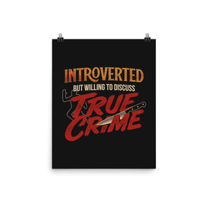 Willing To Discuss True Crime