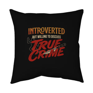 Willing To Discuss True Crime
