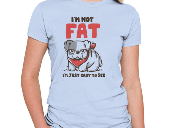 I'm Just Easy To See