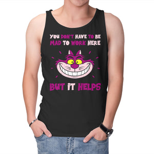 You Don’t Have To Be Mad