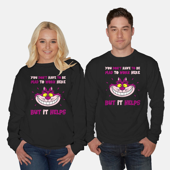 You Don’t Have To Be Mad-Unisex-Crew Neck-Sweatshirt-drbutler