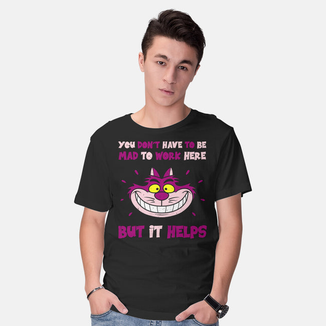 You Don’t Have To Be Mad-Mens-Basic-Tee-drbutler