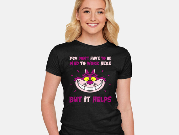 You Don’t Have To Be Mad