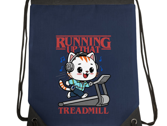 Running Up That Treadmill