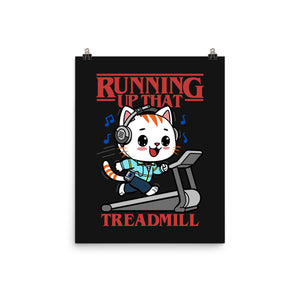 Running Up That Treadmill
