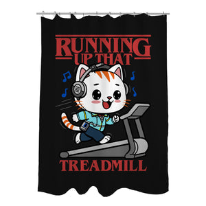 Running Up That Treadmill