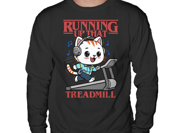 Running Up That Treadmill