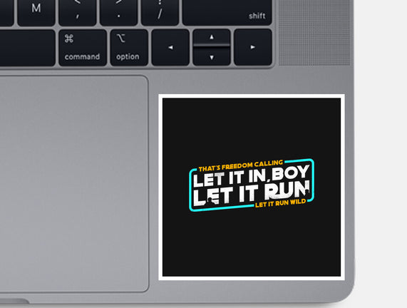 Let It Run