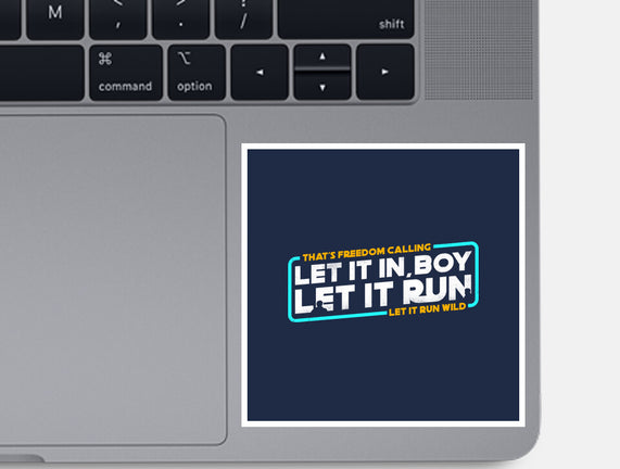 Let It Run
