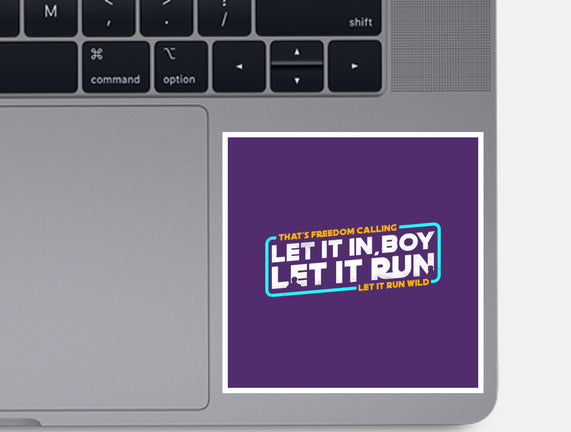 Let It Run