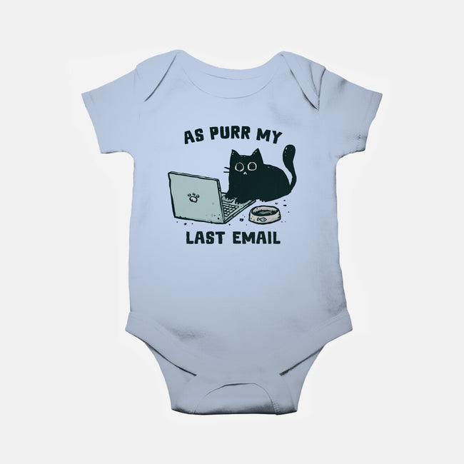 As Purr My Last Email-Baby-Basic-Onesie-kg07