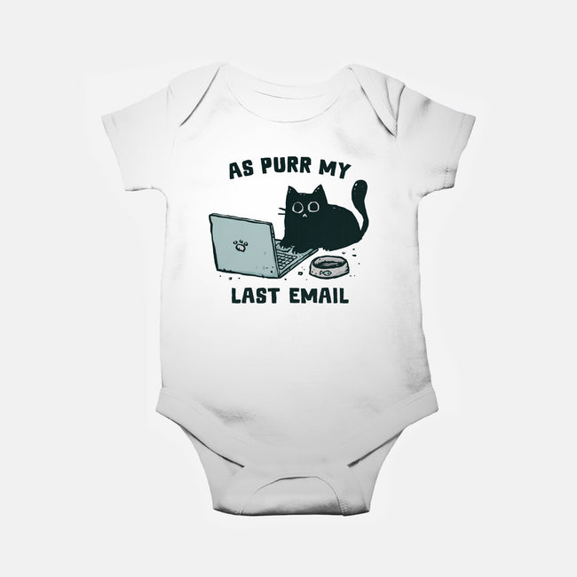 As Purr My Last Email-Baby-Basic-Onesie-kg07