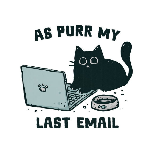 As Purr My Last Email-Mens-Basic-Tee-kg07