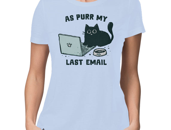 As Purr My Last Email