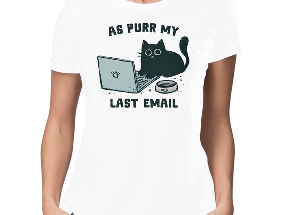 As Purr My Last Email
