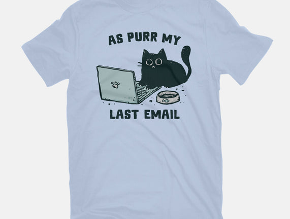 As Purr My Last Email